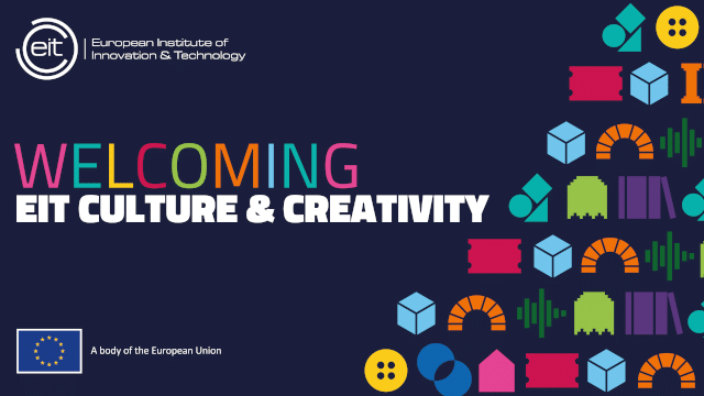 EIT Culture & Creativity: Stärkung der Kultur- und Kreativwirtschaft in Europa